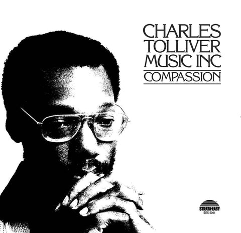Charles Tolliver / Music Inc - Compassion (Strata East / Pure Pleasure) LP