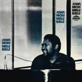 John Hicks - Hells Bells (Strata-East / Pure Pleasure) LP