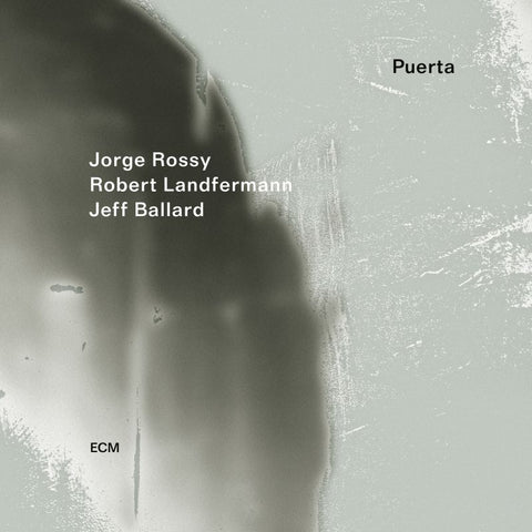 Jorge Rossy, Robert Landfermann, Jeff Ballard - Puerta (ECM) CD