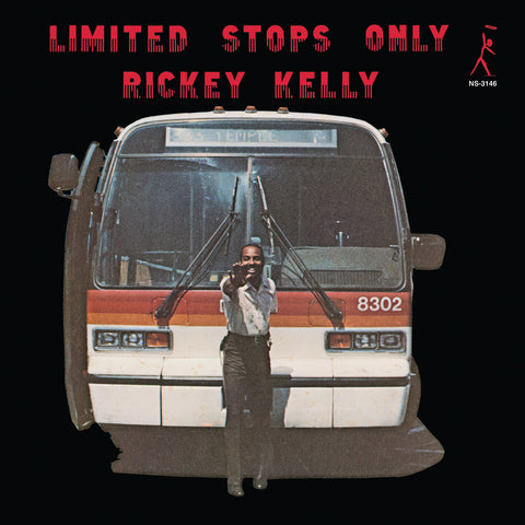 Rickey Kelly - Limited Stops Only (Nimbus West / Pure Pleasure) LP