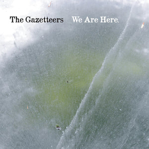 Gazetteers - We Are Here (Jigsaw) CD