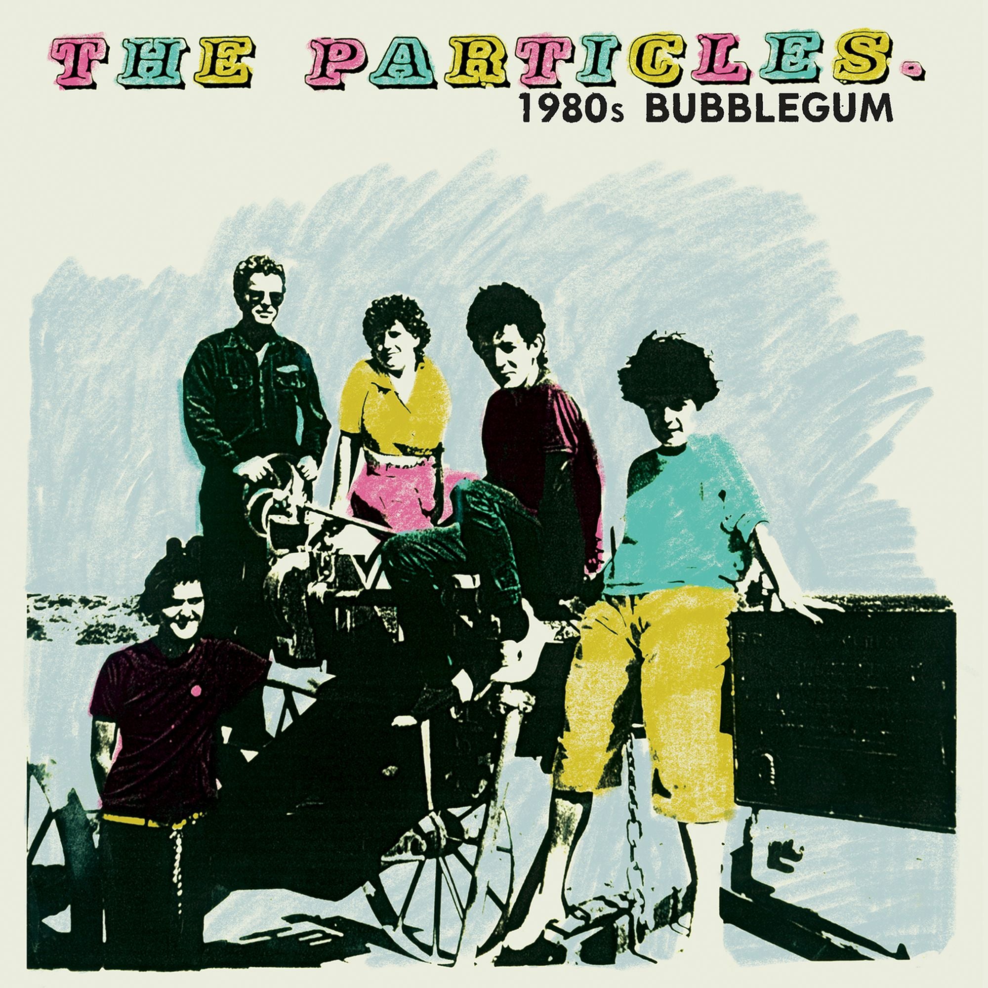 The Particles - 1980s Bubblegum (Chapter Music) LP