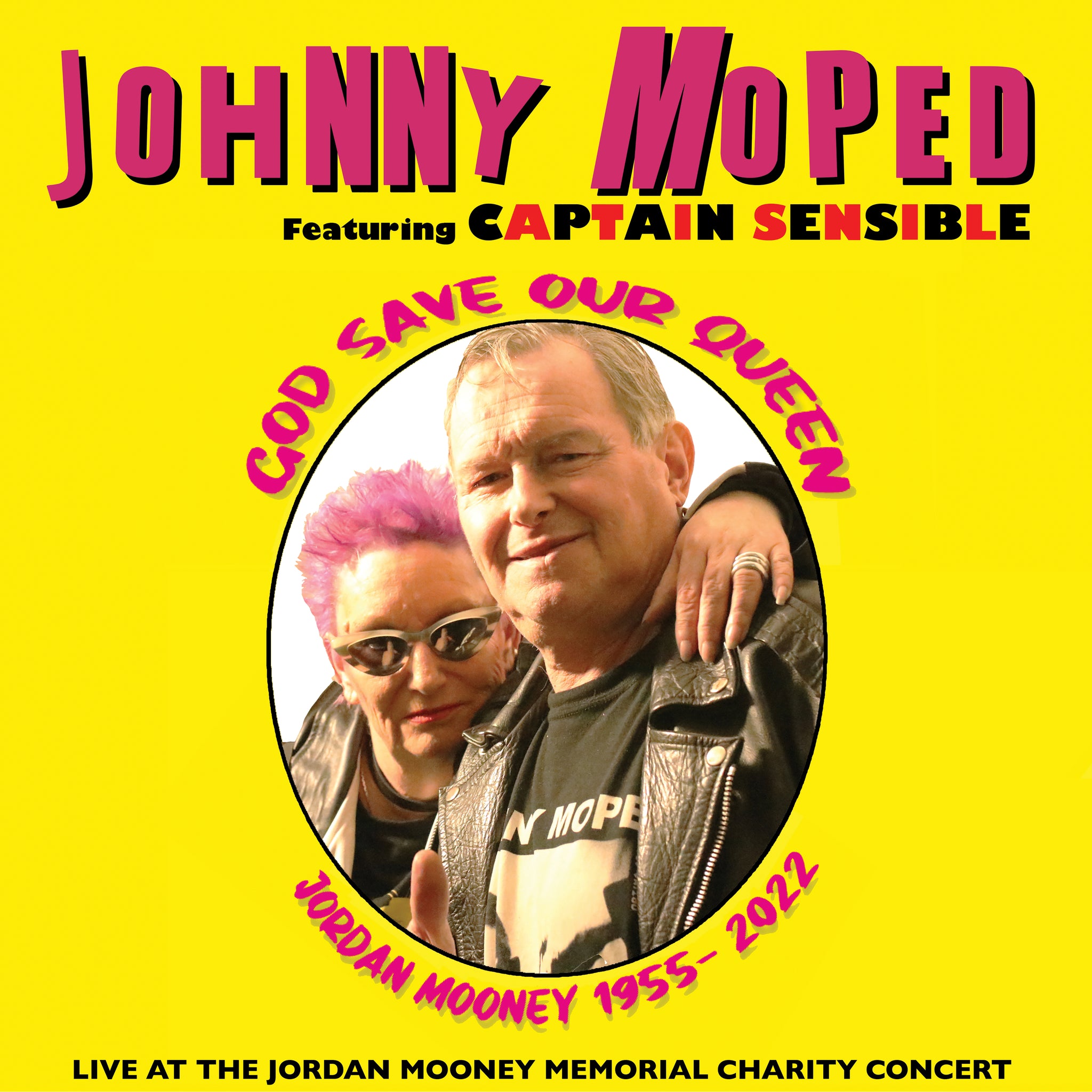 Johnny Moped Featuring Captain Sensible - God Save Our Queen, Jordan Mooney 1955-2022 (Damaged Goods) Col 7"