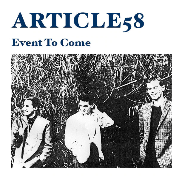 Article 58 - Event To Come (Optic Nerve) 7"
