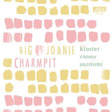 Big Joanie / Charmpit - The Kluster Rooms Sessions (Kill Rock Stars) 7"