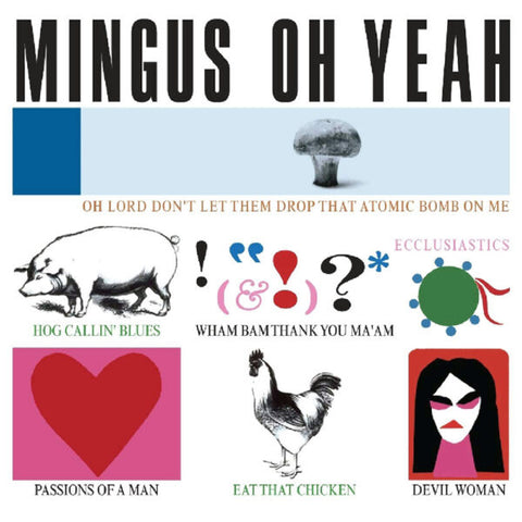 Charlie Mingus - Oh Yeah (Speakers Corner) LP