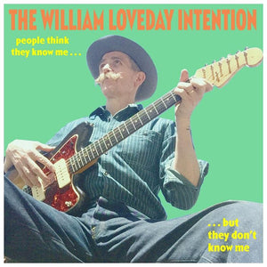 William Loveday Intention - People Think They Know Me But They Don't Know Me (Damaged Goods) LP