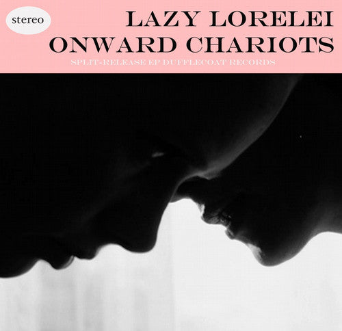 Lazy Lorelei / Onward Chariots - Split Release EP (Dufflecoat) CD EP