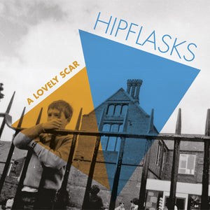 Hipflasks-A Lovely Scar (Firestation) CD
