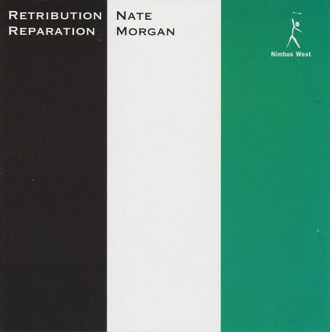 Nate Morgan - Retribution, Reparation (Nimbus West / Pure Pleasure) LP